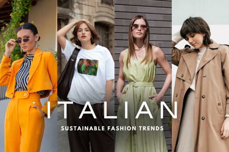 Italian Sustainable Fashion Trends