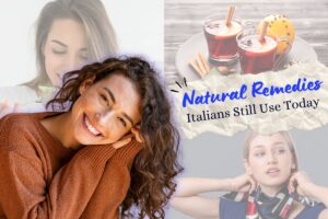 Natural Remedies Italians Still Use
