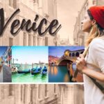 What to See in Venice Italy