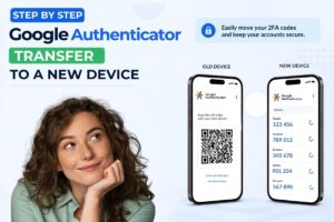 How to Use Google Authenticator Transfer