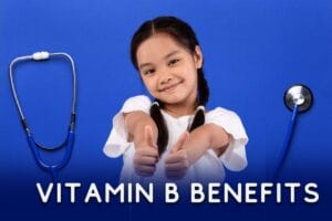 Vitamin B Health Benefits You Should Know